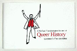A Brief and Transformative Account of Queer History - 1